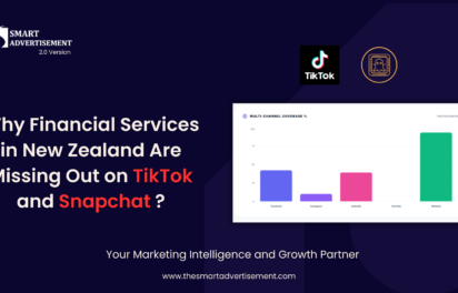 Why-Financial-Services-in-New-Zealand-Are-Missing-Out-on-TikTok-and-Snapchat | Smart-Advertisement